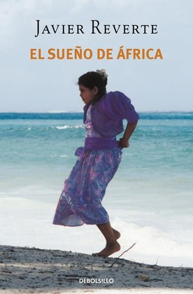 EL SUEÑO DE AFRICA | 9788497934732 | JAVIER REVERTE