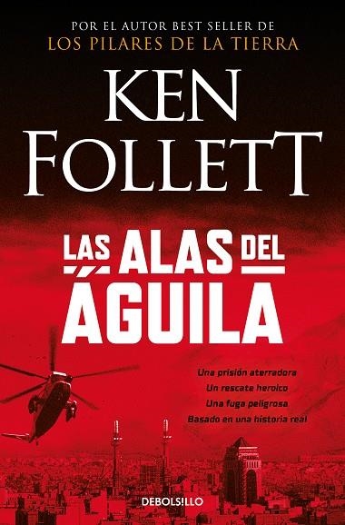 LAS ALAS DEL AGUILA | 9788497594233 | KEN FOLLETT
