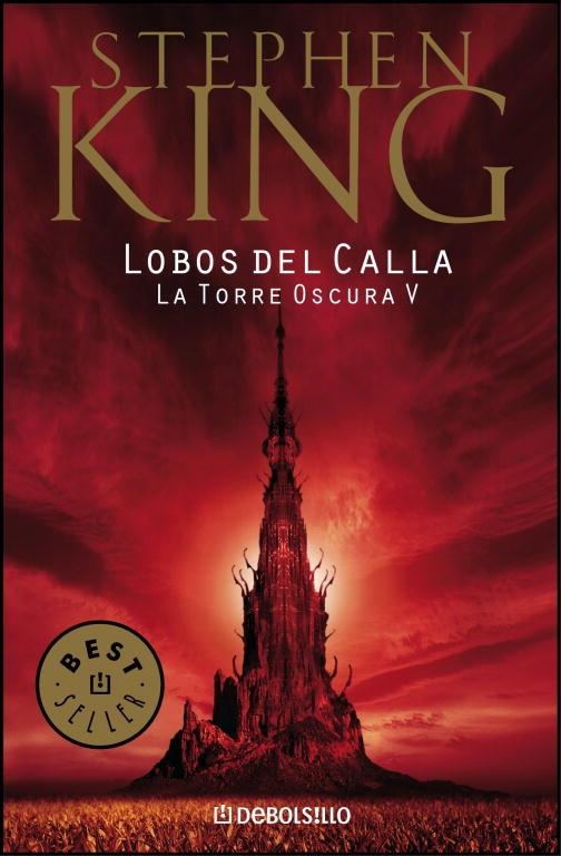 LA TORRE OSCURA 05 LOBOS DEL CALLA | 9788497935739 | STEPHEN KING
