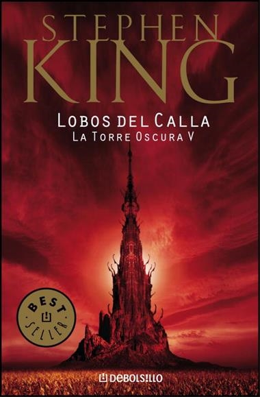LA TORRE OSCURA 05 LOBOS DEL CALLA | 9788497935739 | STEPHEN KING