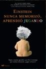 EINSTEIN NUNCA MEMORIZO APRENDIO JUGANDO | 9788427031258 | HIRSH-PASEK, KATHY