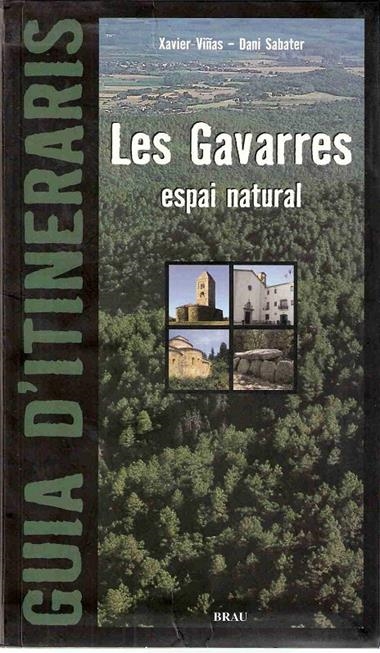 LES GAVARRES ESPAI NATURAL | 9788495946454 | VIÑAS & SABATER
