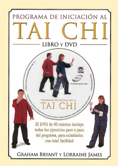 PROGRAMA DE INICIACION AL TAI CHI (LIBRO + CD) | 9788479025151 | GRAHAM BRYANT & LORRAINE JAMES