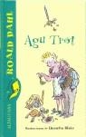 AGU TROT | 9788420466859 | ROALD DAHL