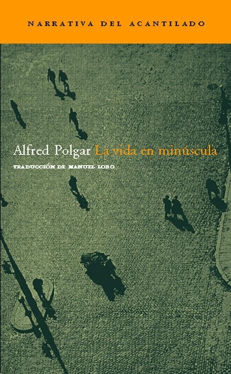 La vida en minúscula | 9788496489059 | Alfred Polgar