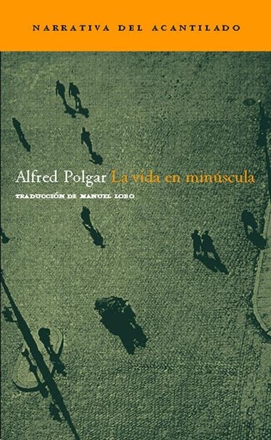 La vida en minúscula | 9788496489059 | Alfred Polgar