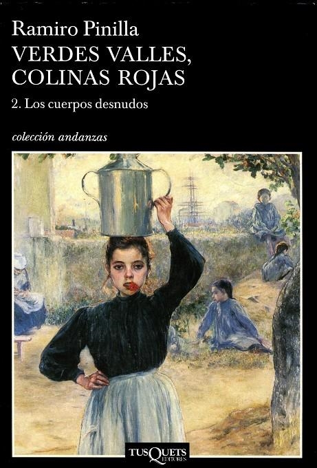 VERDES VALLES, COLINAS ROJAS II (LOS CUERPOS DESNUDOS) | 9788483103043 | PINILLA, RAMIRO
