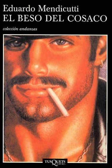 EL BESO DEL COSACO | 9788483104262 | MENDICUTTI, EDUARDO