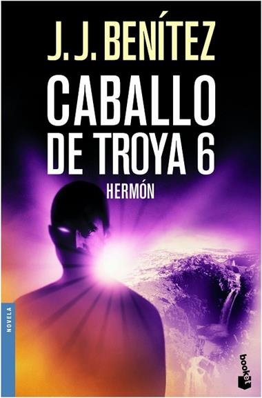 CABALLO DE TROYA 6 HERMON | 9788408061953 | J. J. BENITEZ