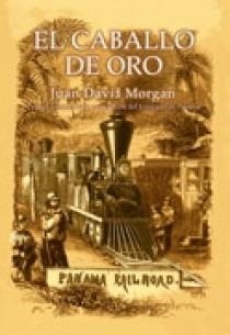 EL CABALLO DE ORO | 9788466624800 | MORGAN, JUAN DAVID