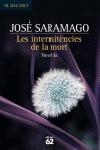 LES INTERMITENCIES DE LA MORT | 9788429756821 | SARAMAGO, JOSE