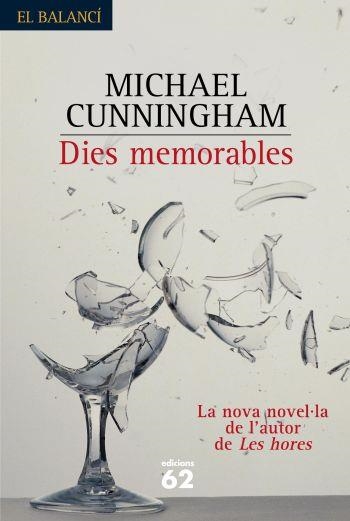 DIES MEMORABLES | 9788429756753 | CUNNINGHAM, MICHAEL