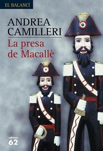PRESA DE MACALLE, LA | 9788429756777 | ANDREA CAMILLERI