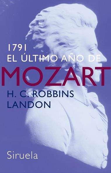 EL 1791 ULTIMO AÑO DE MOZART | 9788478449088 | ROBBINS LANDON, H.C.