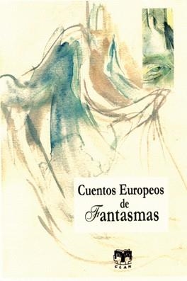 CUENTOS EUROPEOS DE FANTASMAS | 9788489142855 | VV.AA