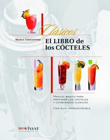 EL LIBRO DE LOS COCTELES | 9788496054257 | CONSTANTINO, MARIA