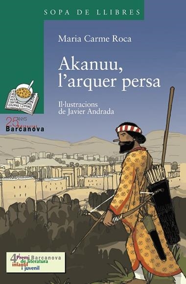 AKANUU L'ARQUER PERSA | 9788448917913 | MARIA CARME ROCA