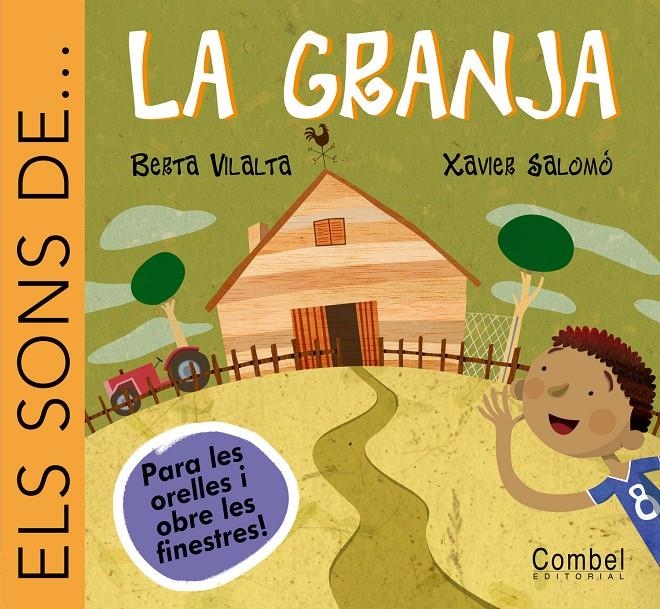 SONS DE...ELS LA GRANJA | 9788478649822 | BERTA VILALTA & XAVIER SALOMO