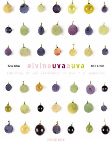 EL VINO UVA A UVA | 9788424188269 | GALLEGO GUTIÉRREZ, CARLOS/DOMÍNGUEZ CIDÓN, CARLOS