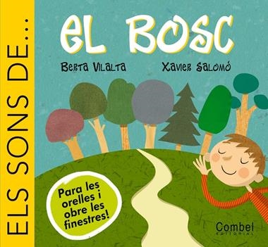 SONS DE...ELS EL BOSC | 9788478649853 | BERTA VILALTA & XAVIER SALOMO