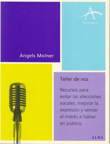TALLER DE VOZ | 9788484282815 | MOLNER, ANGELES