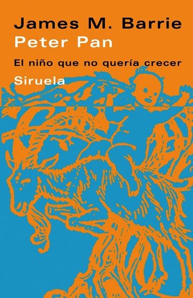 PETER PAN ( EL NIÑO QUE NO QUERIA CRECER) | 9788478449033 | BARRIE, JAMES M.