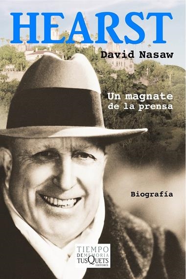 HEARST, UN MAGNATE DE LA PRENSA | 9788483104507 | NAZAW, DAVID