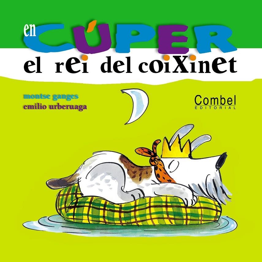 EL REI DEL COIXINET | 9788478649778 | GANGES & URBERUAGA