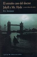 EXTRAÑO CASO DEL DOCTOR JEKYLL Y MR HYDE Y OTROS RELATOS | 9788477025320 | STEVENSON, RL