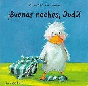 BUENAS NOCHES DUDU! | 9788426132413 | SWOBODA, ANNETTE