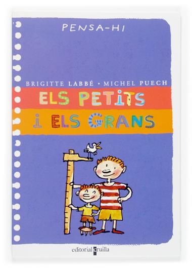 ELS PETITS I ELS GRANS | 9788466113076 | LABBE, BRIGITTE/PUECH, MICHEL