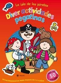 ISLA DE LOS PIRATAS DIVER ACTIVIDADES PEGATINAS, LA | 9788478714858 | APSLEY, BRENDA