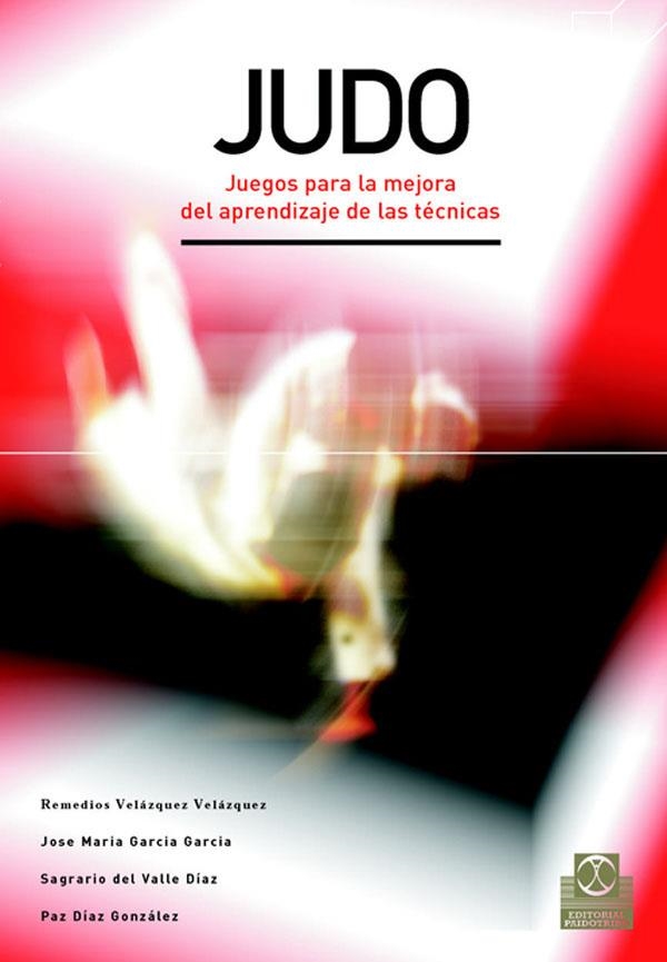 JUDO JUEGOS PARA LA MEJORA DEL APRENDIZAJE DE LAS TECNICAS | 9788480198653 | `VVAA