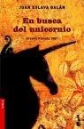 EN BUSCA DEL UNICORNIO PREMI PLANETA 1987 | 9788408065746 | JUAN ESLAVA GALAN