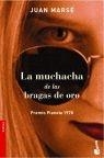 MUCHACHA DE LAS BRAGAS DE ORO, LA PREMI PLANETA 1978 | 9788408065753 | JUAN MARSE