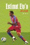 ESTIMAT ETO'O | 9788497871600 | OLIVA, JOAN