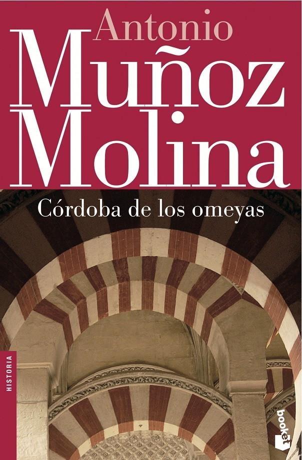CORDOVA DE LOS OMEYAS | 9788432217234 | ANTONIO MUÑOZ MOLINA