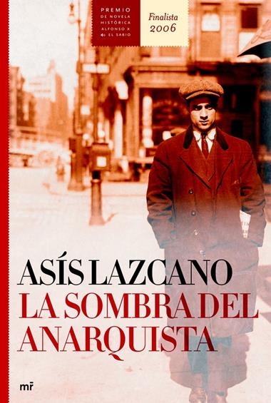 SOMBRA DEL ANARQUISTA, LA | 9788427032392 | LAZCANO, ASIS