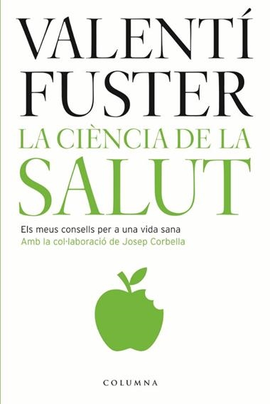 LA CIENCIA DE LA SALUT | 9788466407182 | VALENTI FUSTER
