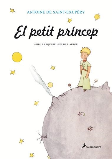 EL PETIT PRINCEP | 9788478887217 | ANTOINE SAINT-EXUPERY