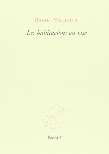 LES HABITACIONS ON VISC | 9788475027517 | RAFAEL VALLBONA