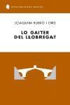 GAITER DEL LLOBREGAT, LO | 9788429756531 | RUBIO I ORS, JOAQUIM