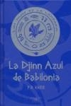 DJINN AZUL DE BABILONIA, LA | 9788420469539 | PHILIP KERR
