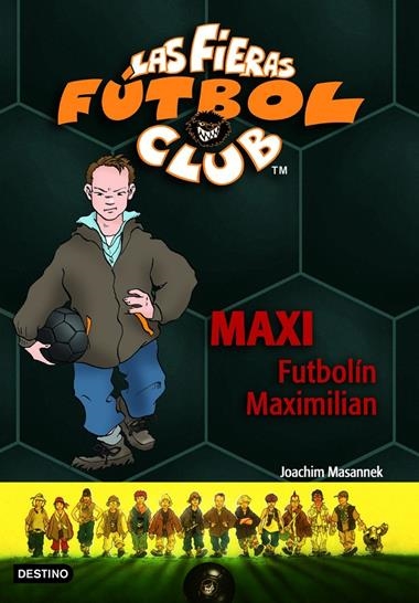 MAXI FUTBOLIN MAXIMILIAN | 9788408065371 | MASANNEK