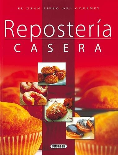 REPOSTERIA CASERA GRAN LIBRO DEL GOURMET | 9788430556434