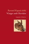 VIATGES AMB HERODOT | 9788497871686 | RYSZARD KAPUSCINSKI