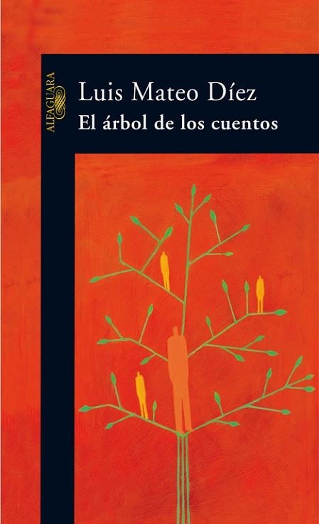 EL ARBOL DE LOS CUENTOS | 9788420470313 | DIEZ, LUIS MATEO