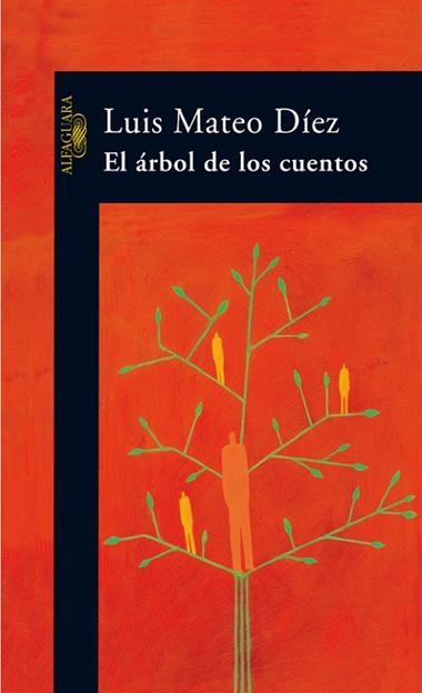 EL ARBOL DE LOS CUENTOS | 9788420470313 | DIEZ, LUIS MATEO