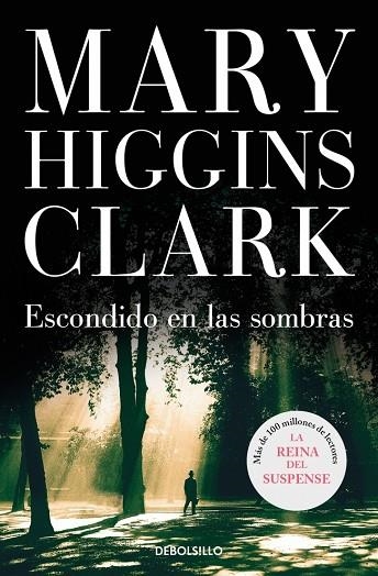 ESCONDIDO EN LAS SOMBRAS | 9788497939171 | MARY HIGGINS CLARK