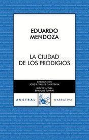 LA CIUDAD DE LOS PRODIGIOS | 9788467022605 | EDUARDO MENDOZA